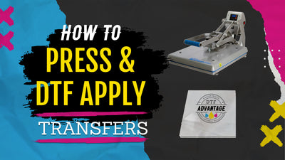 How to Press and Apply DTF Transfers from DTF Advantage